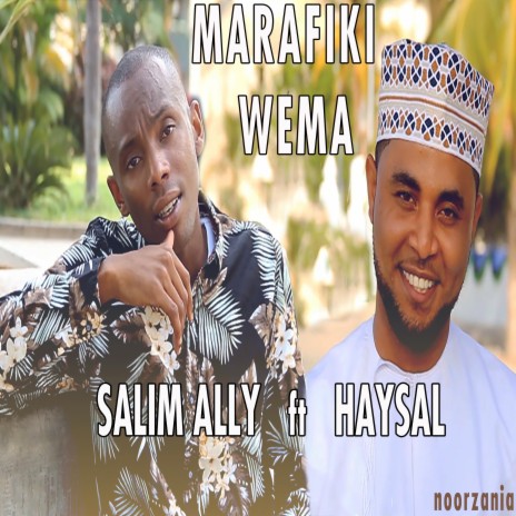 Marafiki Wema (feat. Haysal)