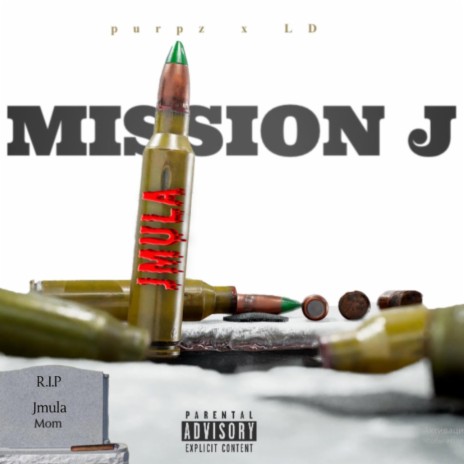 Mission J ft. Ice Ld | Boomplay Music
