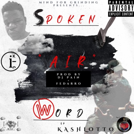 Air (From Spoken Word EP) ft. KashLotto | Boomplay Music