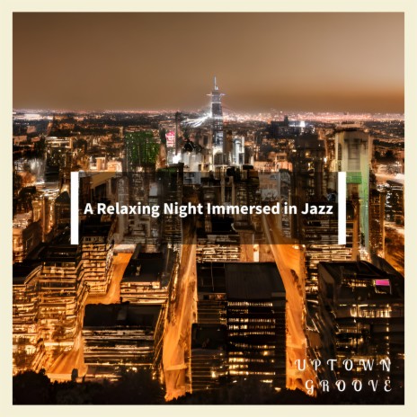 Your Night of Jazz