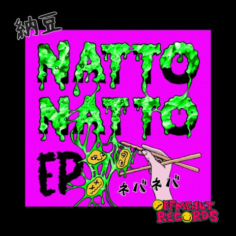 Natto Natto (M-Project Remix) ft. Savage States, Numb’n’Dub & Jody Bigfoot