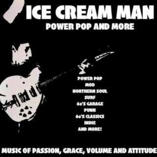 Episode 547: Ice Cream Man Power Pop & More #542