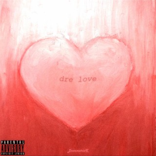 Dre Love