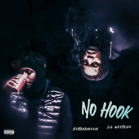 No Hook ft. Lil westside | Boomplay Music