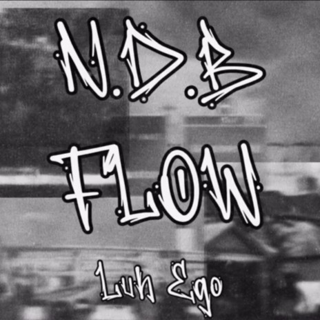 N.D.B Flow | Boomplay Music