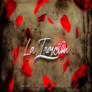 La Traicion lyrics | Boomplay Music