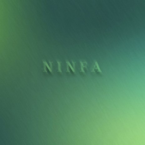 Ninfa | Boomplay Music