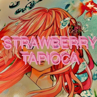 strawberry tapioca
