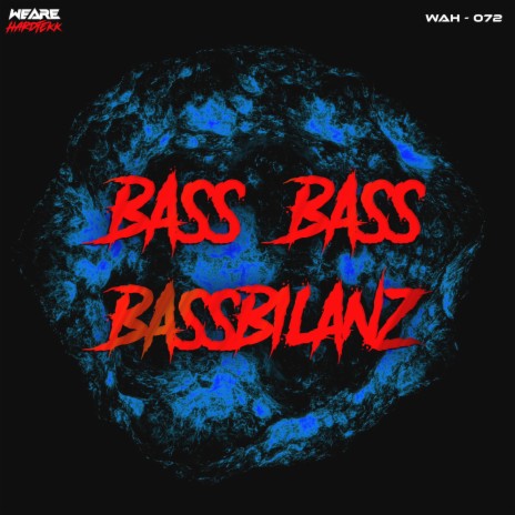 Bass Bass Bassbilanz | Boomplay Music