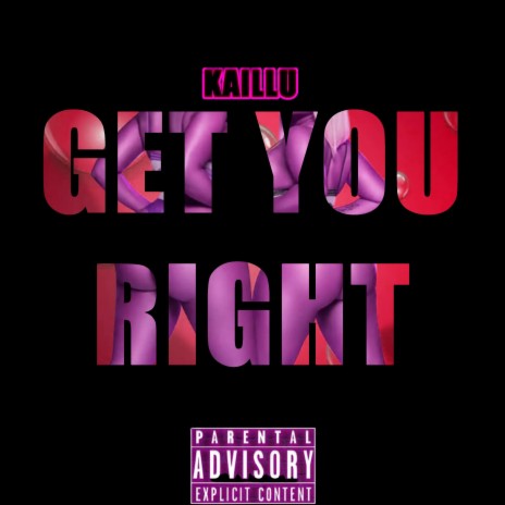 Get You Right | Boomplay Music