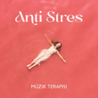 Anti Stres Müzik Terapisi: Sakinleşmek İçin Şifalı Doğa Sesleri, Yoga, Reiki, Spa, Masaj ve Meditasyon Mantraları için Rahatlatıcı Müzik