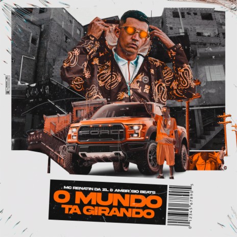 O Mundo Tá Girando ft. Ambrosio beatz | Boomplay Music