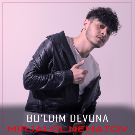 Bo'ldim Devona | Boomplay Music