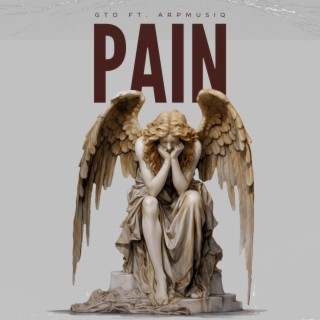 Pain ft. ARP Musiq lyrics | Boomplay Music