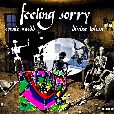 Feeling Sorry ft. Divine Lohan | Boomplay Music