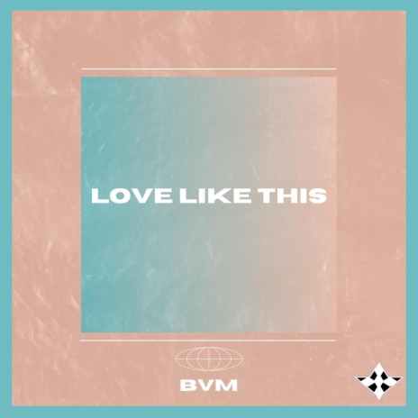 Love Like This | Boomplay Music