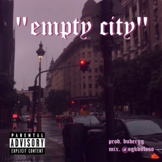 EMPTY CITY