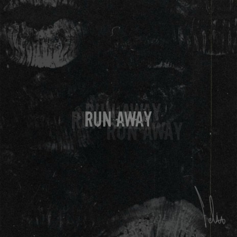 Run Away | Boomplay Music