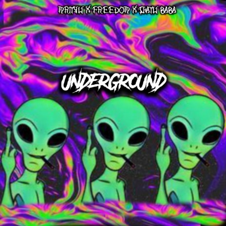 Underground ft. mrityu & freedom hiphop | Boomplay Music