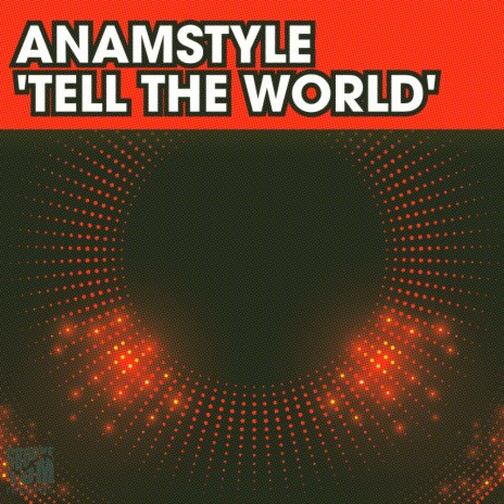 Tell The World | Boomplay Music