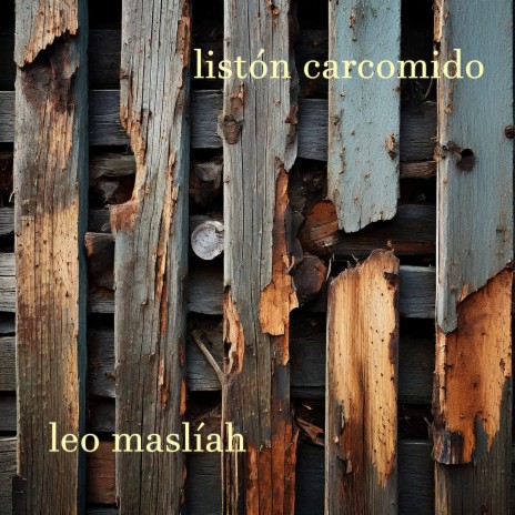 Listón carcomido | Boomplay Music