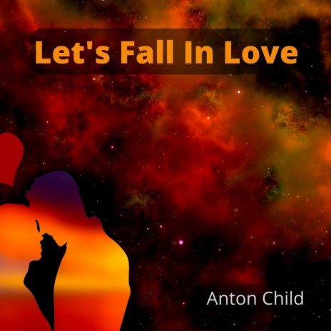 Let's Fall In Love | Boomplay Music