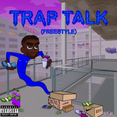 Trap Talk (Freestyle) | Boomplay Music