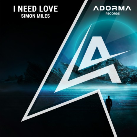 I Need Love (Extended Mix) | Boomplay Music