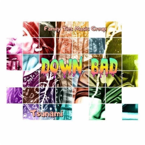 Down Bad ft. Zulu F.T.M.G | Boomplay Music