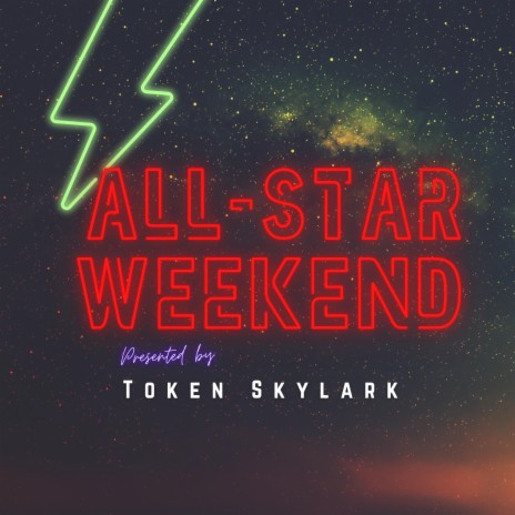All-Star Weekend | Boomplay Music