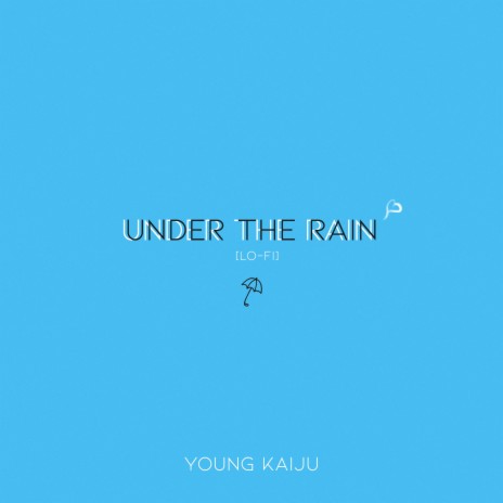 Under the Rain (Acoustic Lo-Fi) (Acoustic)