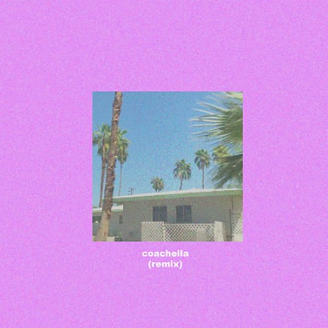 Coachella (Katzù Oso Remix) | Boomplay Music