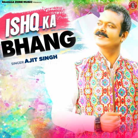 Ishq Ka Bhang | Boomplay Music