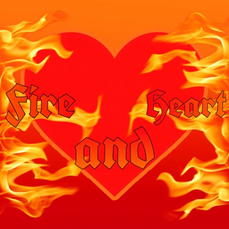 Fire and Heart ft. TELEC