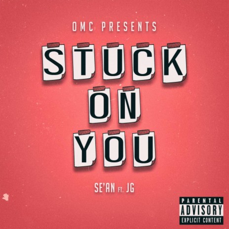 Stuck On You ft. JG | Boomplay Music