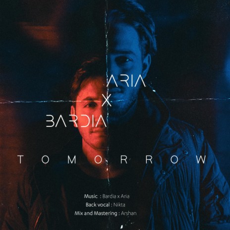 Tomorrow ft. Aria tahvildar | Boomplay Music