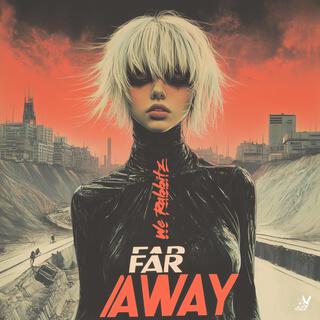 Far Away lyrics | Boomplay Music