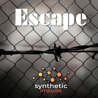 Escape