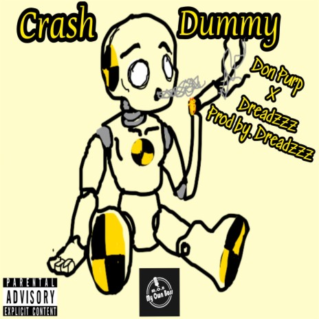 Crash Dummy ft. Dreadzzz | Boomplay Music