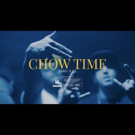 Chow Time ft. Almighty KR | Boomplay Music