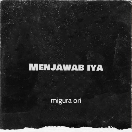 Menjawab Iya | Boomplay Music