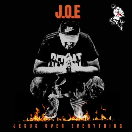 J.O.E (JESUS OVER EVERYTHING) | Boomplay Music