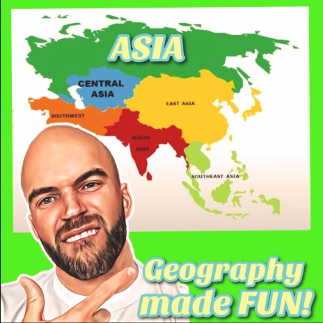 Asia (Geography Made Fun)