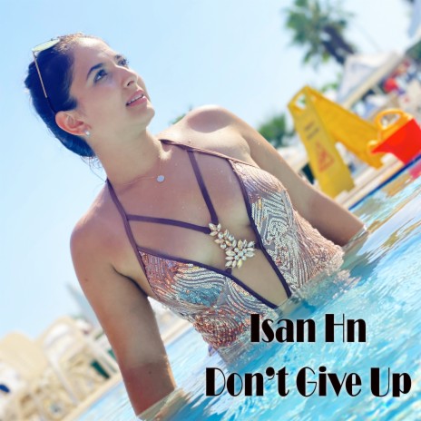 Don't Give Up | Boomplay Music