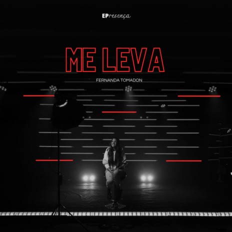 Me Leva | Boomplay Music