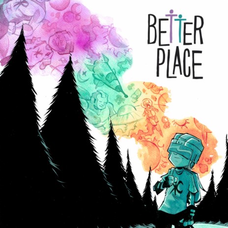 The Better Place | Boomplay Music