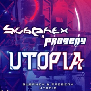 Utopia (feat. Progeny)