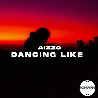 Dancing Like lyrics | Boomplay Music