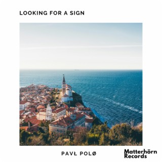 Looking For A Sign