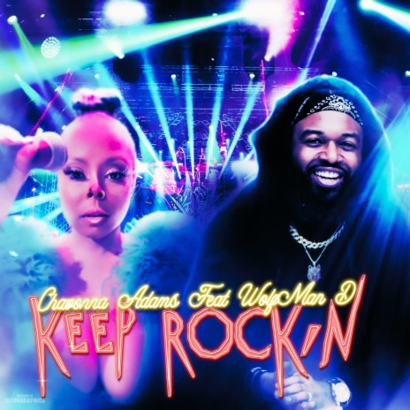 Keep Rockin (Rock With It) ft. Wolfman Delliyo | Boomplay Music